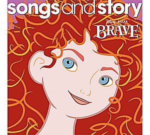 Disney Songs and Story: Brave