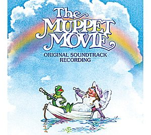 The Muppet Movie: Original Soundtrack Recording